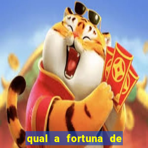 qual a fortuna de dado dolabella